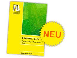 Regel-Saatgut-Mischungen Rasen (RSM) 2023 erschienen
