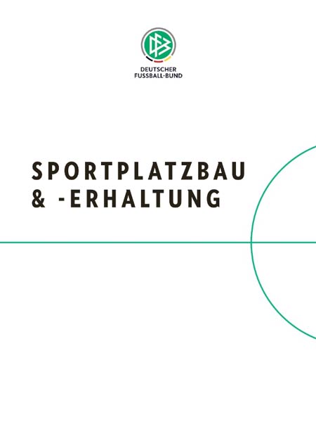 DFB: Sportplatzbau und -erhaltung